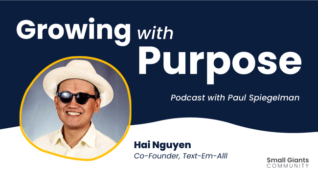 Growing with Purpose Podcast - Hai Nguyen