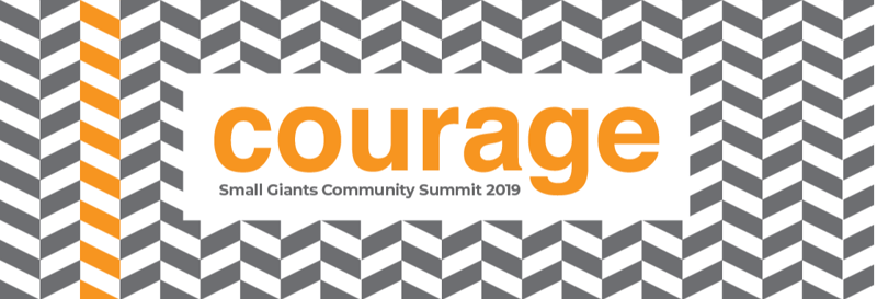 2019 Small Giants Community Summit