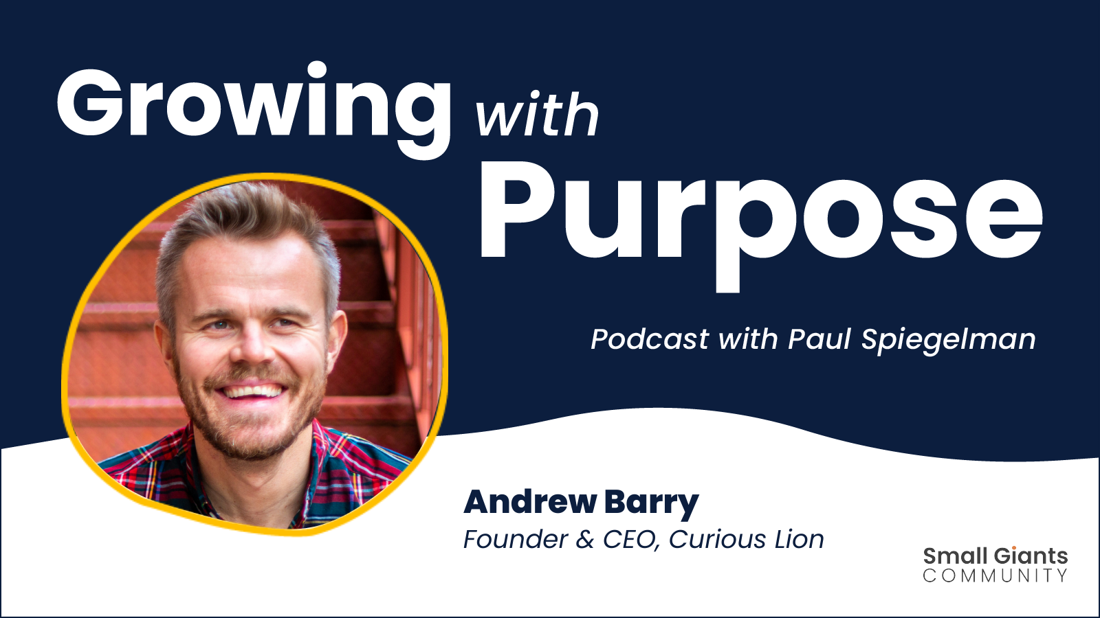 Growing with Purpose Podcast: Building a Culture of Learning with ...