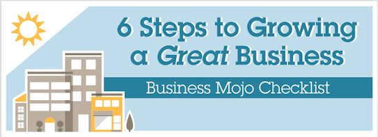 6 Steps to Growing a Great Business With Mojo